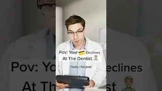 Where else do you want to see his card decline?💳😨 #shorts #skit #funny #comedy #dentist #skits #haha