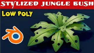 How to make stylized jungle bush In Blender | Blender tutorial | blender foliage tutorial