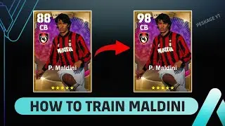 How To Train Maldini in eFootball 2024