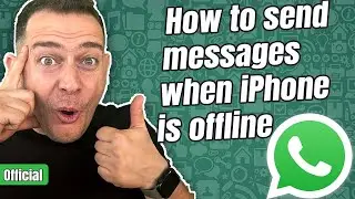 How to Send WhatsApp Messages when iPhone is Offline 2023