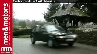 The history Of The Austin Maestro