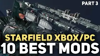 Starfield BEST Xbox Mods | 10 More Essential Console Mods Part 3