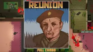 Reunion Full Combo | Hotline Miami 2: Wrong Number (Level Editor)
