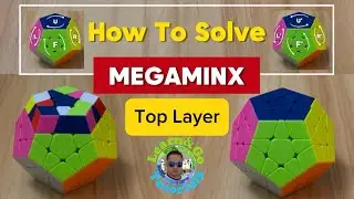 How To Solve Megaminx Puzzle Top Layer #LearnWithLGT | Learn & Go Tutorials