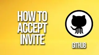 How To Accept Invite GitHub Tutorial