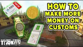 HOW TO MAKE MORE MONEY ON CUSTOMS - EASY CHEAP LOOT SPAWNS | Escape from Tarkov | TweaK