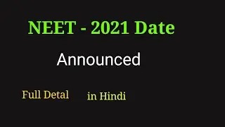 NEET 2021 | NEET 2021 Exam date  | NEET