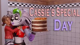 Cassie's Special Day (FNAF SB RUIN 1ST ANNIVERSARY)