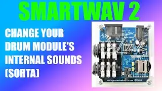Smartwav 2 + MIDI Adapter Part 1 - a 'load your own samples' MIDI drum module