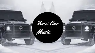 Kina - Can We Kiss Forever (Richez & Mattrixx Remix) || Bass Car Music