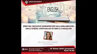 Bireysel İngilizce Öğrenimi İçin Araçlar- Ögr. Gör. Dr. Nil GÖKSEL