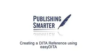 Creating a Reference Using easyDITA