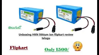 lithium ion battery  HKN battery 12v 10ah unboxing video  flipkart in telugu/ unboxing video