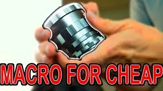 How to Macro Photos and Video for Cheap. Macro Extension Tubes. Macro Reverse Ring.