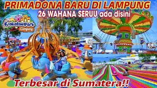 WISATA LAMPUNG TERBARU 2023‼️KRAKATAU PARK LAMPUNG | TERBESAR DI SUMATERA PUNYA 26 WAHANA SERU LOH‼️