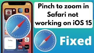 Fix” Pinch to Zoom In Safari Not Working Consistently on iOS 15 Safari Pinch To Zoom Issue Fix 2022