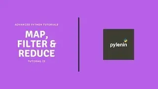 Map, Filter & Reduce | Advanced Python | Tutorial 19 | CC