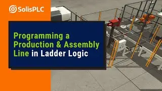 Programming a Production & Assembly Line Ladder Logic Allen Bradley CompactLogix PLC [Part 10]