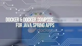 Docker & Docker Compose for Java Spring Apps | Microservices Tutorial