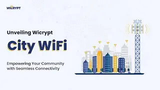 Unveiling Wicrypt City WiFi: Empower Your Community with Seamless Connectivity