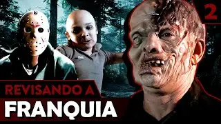 SEXTA-FEIRA 13: Revisando a Franquia em detalhes Pt.2