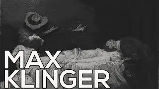 Max Klinger: A collection of 85 etchings (HD)
