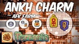 Terraria 1.3 AFK Vitamins, Armor Polish, & Mimic Farm | Make the Ankh Charm Series #4 |