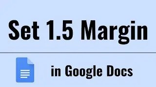 How to Set 1.5 Margin in Google Docs