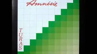 Amnesie - Turas Edit