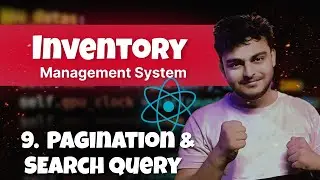 9. Pagination  & Search Query| React JS Inventory Management System | Mern stack Project
