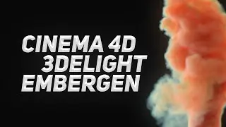 Как сделать крутой дым в EmberGen, Cinema 4D, 3DeLight