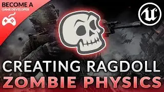 Zombie Ragdoll Death Physics - #48 Creating A First Person Shooter (FPS) With Unreal Engine 4