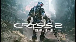 Прохождение - Crysis 2 Remastered - Часть 13 - Перебой с енергией