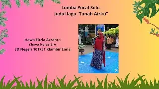 Lomba Vokal Solo Hawa Fitria Azzahra