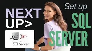 💻 Data & SQL Tutorial: How to setup Microsoft SQL Server Express