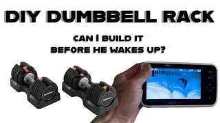 DIY Dumbbell Rack - Can I build it before my son wakes up?