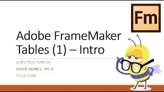 Adobe FrameMaker Tables (1) - An Introduction