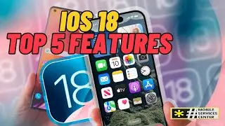 iOS 18   Top 5 features