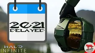 Halo Infinite Delayed! New Release Date in 2021 [Xbox Series X Unaffected]