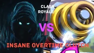 Insane Overtime Clutch! (Clash Royale)