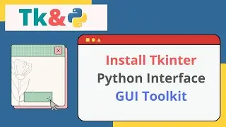 How to install Tkinter GUI toolkit on Ubuntu 20.04 | Tkinter Python Interface