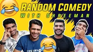 Shreeman Legend Top Funniest Moments