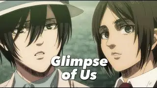 Attack on Titan/Eren x Mikasa- Glimpse of Us #attackontitan #shorts #anime #eren #mikasa #amv #4k