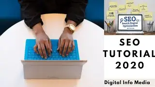 SEO Tutorial 2020 |  SEO 2020 | Search Engine Optimization In-depth Knowledge For a Beginner