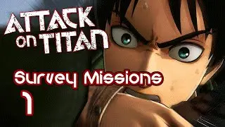 Attack on Titan: Wings of Freedom Southern Region 1st Survey Area (All Missions)