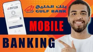 Gulf Bank Mobile Banking | How to Register Online (2024)