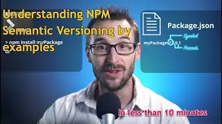 Understand NPM Semantic Versioning - Typescript Unchained - Episode 007