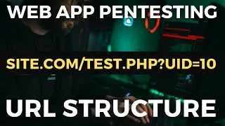 Web App Pentesting - URL Structure