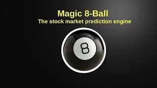 Options Trading with Magic 8-Ball the stock market prediction engine