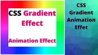 🔴 CSS Gradient Animation Effect Only CSS